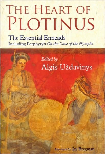 Cover for Algis Uzdavinys · Heart of Plotinus: The Essential Enneads (Paperback Book) (2009)