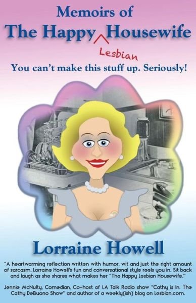 Cover for Lorraine Howell · Happy Lesbian Housewife (Paperback Bog) (2014)