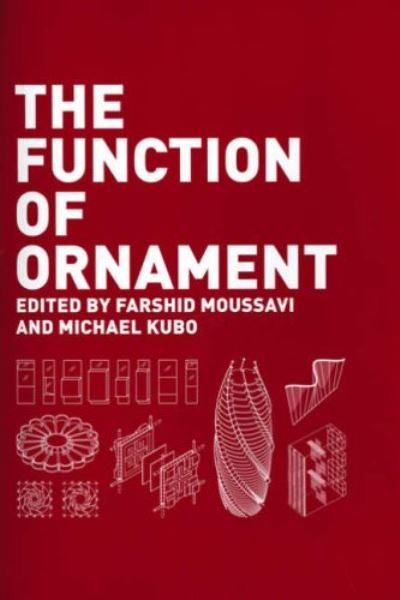 Cover for Farshid Moussavi · Function of Ornament (Book) (2022)