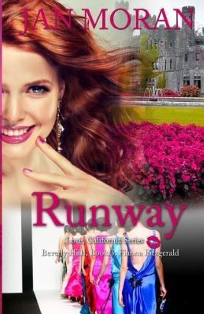 Cover for Jan Moran · Runway (A Love, California Series Novel, Book 3) (Paperback Book) (2015)