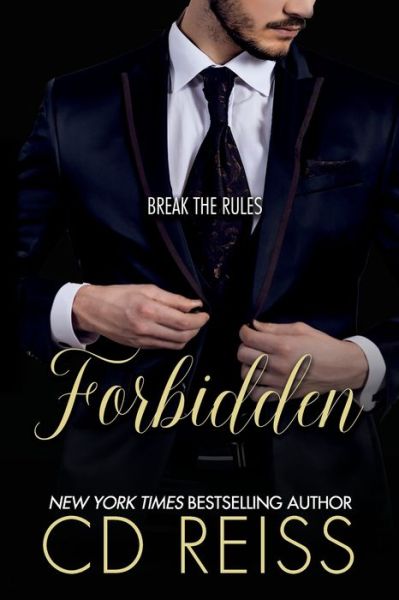 Forbidden - Cd Reiss - Books - Flip City Media - 9781942833697 - September 3, 2019