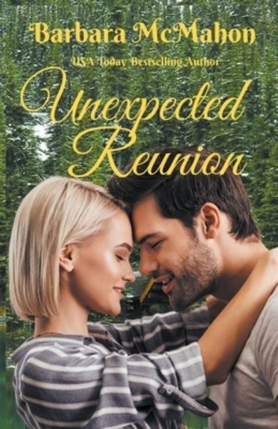 Cover for Barbara McMahon · Unexpected Reunion : 1 (Paperback Book) (2022)