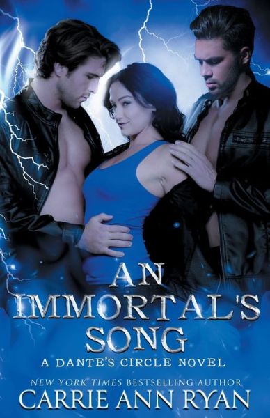 An Immortal's Song - Carrie Ann Ryan - Books - Carrie Ann Ryan - 9781947007697 - July 5, 2018