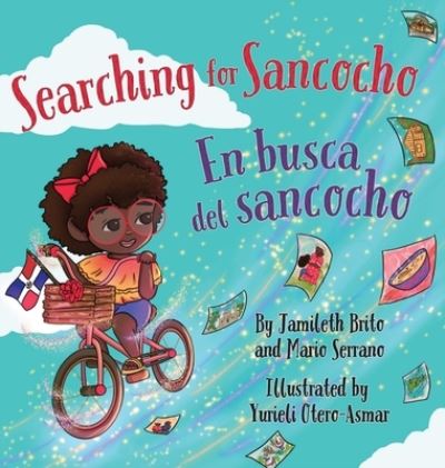 Cover for Mario Serrano · Searching for Sancocho / en Busca Del Sancocho : (Bilingual English - Spanish) (Book) (2021)