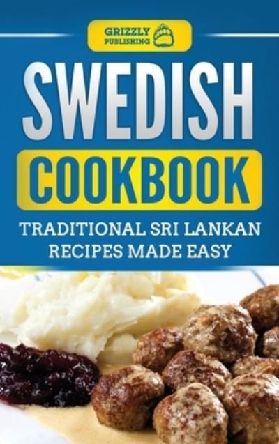 Cover for Grizzly Publishing · Swedish Cookbook (Hardcover Book) (2020)
