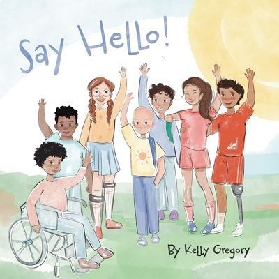 Cover for Kelly Gregory · Say Hello (Bok) (2023)