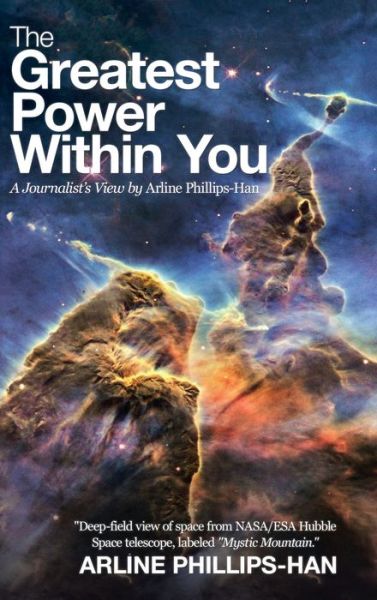 Cover for Arline Phillips-Han · The Greatest Power Within You (Hardcover Book) (2019)