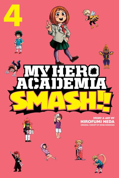 Cover for Hirofumi Neda · My Hero Academia: Smash!!, Vol. 4 - My Hero Academia: Smash!! (Paperback Bog) (2020)