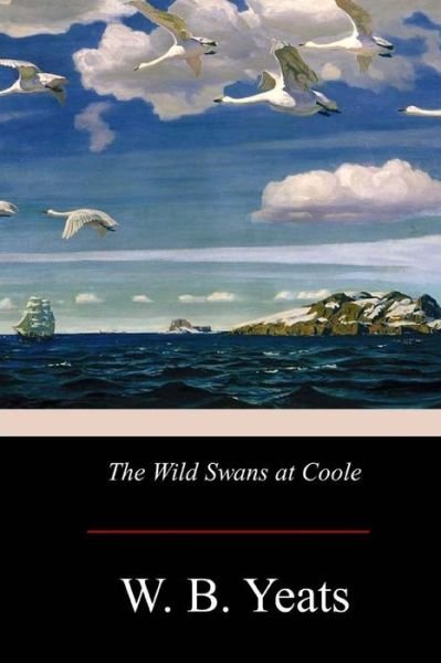 Cover for William Butler Yeats · The Wild Swans at Coole (Paperback Bog) (2017)