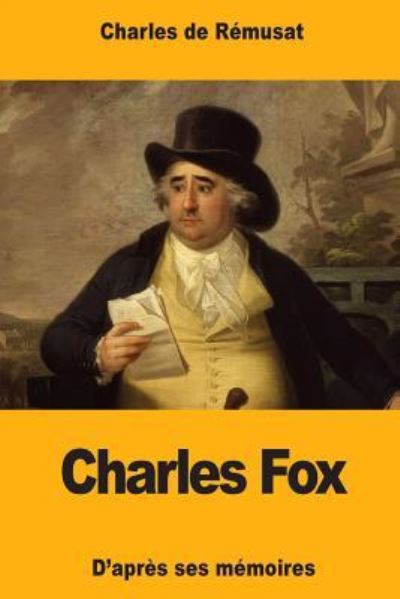 Cover for Charles De Remusat · Charles Fox (Paperback Book) (2017)