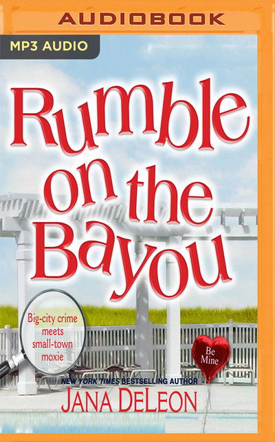 Cover for Jana Deleon · Rumble on the Bayou (Audiobook (CD)) (2019)
