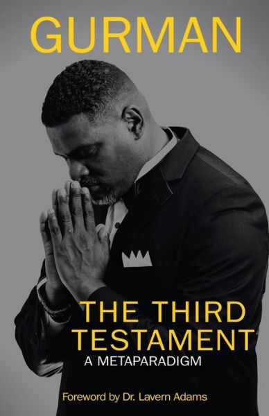 Cover for Gurman · The Third Testament: A Metaparadigm (Paperback Book) (2020)