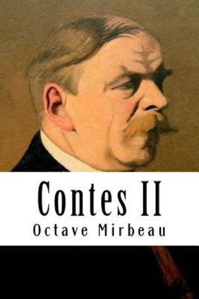 Cover for Octave Mirbeau · Contes II (Pocketbok) (2018)