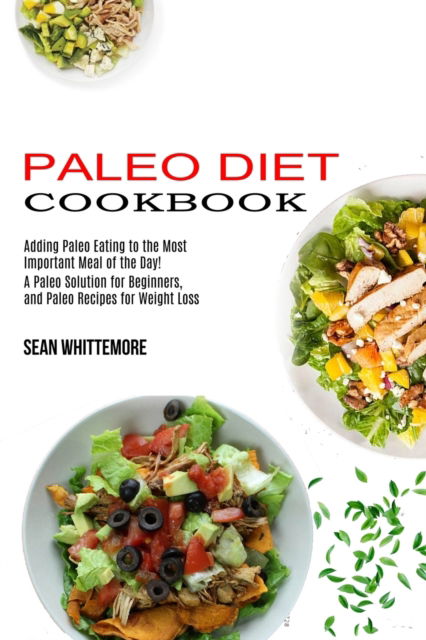 Cover for Sean Whittemore · Paleo Diet Cookbook (Paperback Book) (2021)