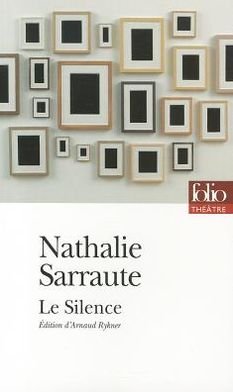 Cover for Nathalie Sarraute · Le Silence (Paperback Bog) [French edition] (2007)