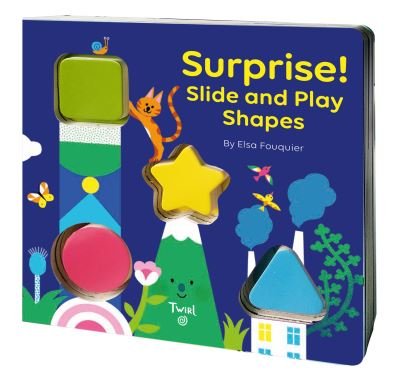 Cover for Elsa Fouquier · SURPRISE! Slide and Play Shapes (Board book) (2021)