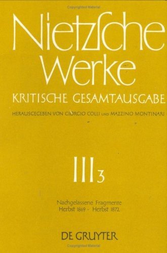 Cover for Friedrich Nietzsche · Nachgelassene Fragmente, 1869-1872 (Bog) (1977)
