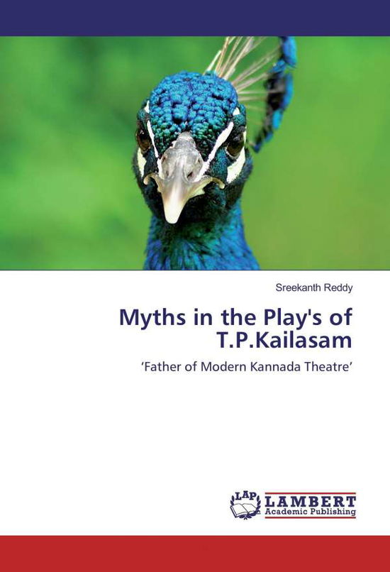 Cover for Reddy · Myths in the Play's of T.P.Kailas (Book)