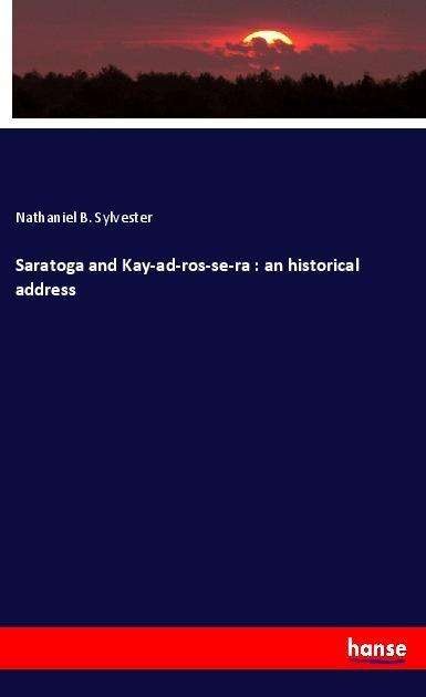 Cover for Sylvester · Saratoga and Kay-ad-ros-se-ra (Book)