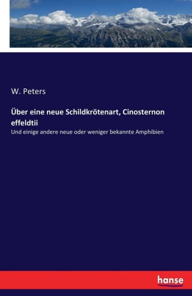 Über eine neue Schildkrötenart, - Peters - Libros -  - 9783337855697 - 24 de octubre de 2019