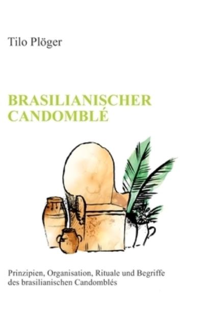 Cover for Plöger · Brasilianischer Candomblé (N/A) (2021)