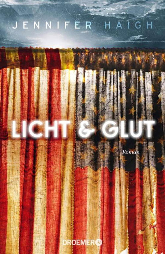 Licht und Glut - Haigh - Kirjat -  - 9783426281697 - 