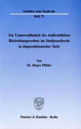 Cover for Pföhler · Zur Unanwendbarkeit des strafre (Buch) (1988)