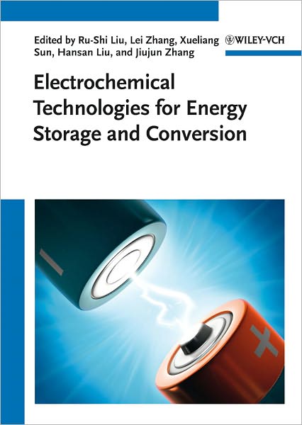 Cover for J Zhang · Electrochemical Technologies for Energy Storage and Conversion, 2 Volume Set (Hardcover Book) (2011)