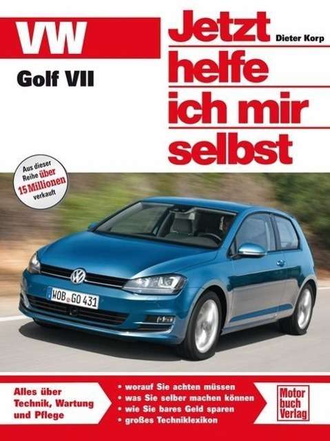 VW Golf VII - Korp - Książki -  - 9783613036697 - 