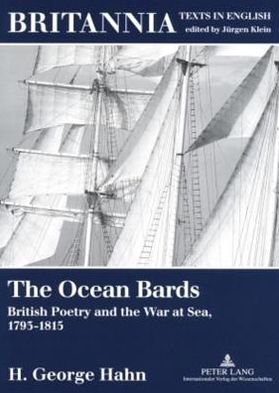 Cover for H. George Hahn · The Ocean Bards: British Poetry and the War at Sea, 1793-1815 - Britannia (Paperback Book) [New edition] (2008)