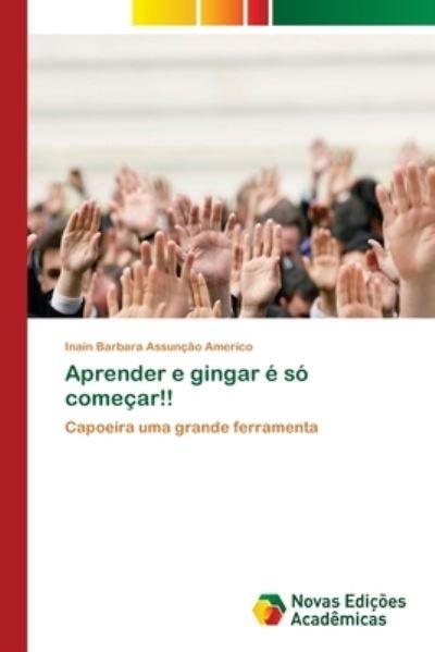 Cover for Americo · Aprender e gingar é só começar! (Bog) (2017)
