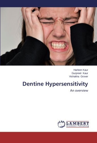 Cover for Vishakha Grover · Dentine Hypersensitivity: an Overview (Paperback Book) (2014)