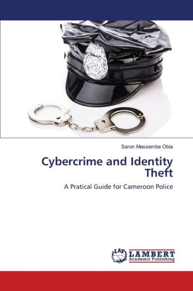 Cover for Obia · Cybercrime and Identity Theft (Book) (2018)