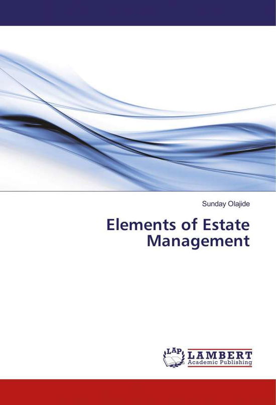 Cover for Olajide · Elements of Estate Management (Book)