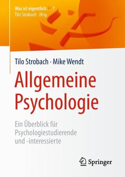 Cover for Tilo Strobach · Allgemeine Psychologie (Book) (2018)