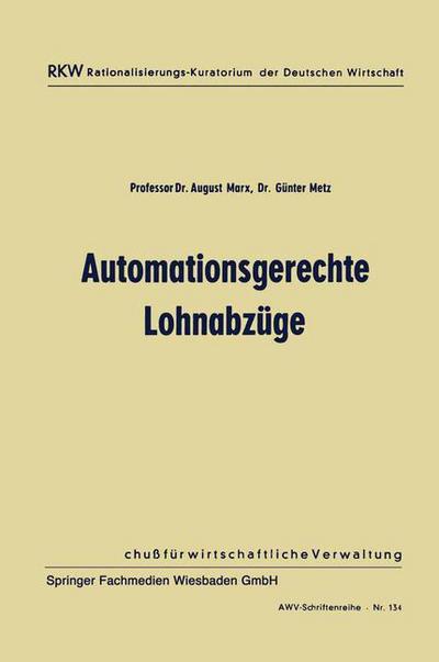 Cover for August Marx · Automationsgerechte Lohnabzuge (Paperback Book) [1962 edition] (1962)