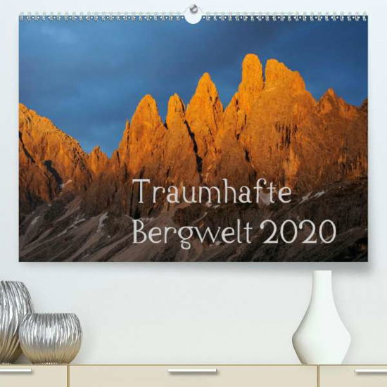 Cover for Kehl · Traumhafte Bergwelt Kalender (Prem (Bok)