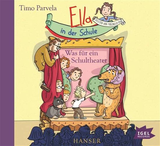 Ella in Der Schule. Was Für Ein Schultheater - Timo Parvela - Music -  - 9783731312697 - July 20, 2020