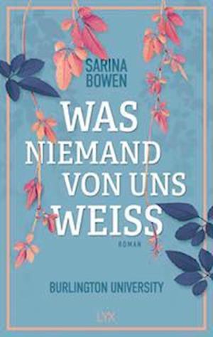 Cover for Bowen:was Niemand Von Uns Weiß · Burlin (Book)