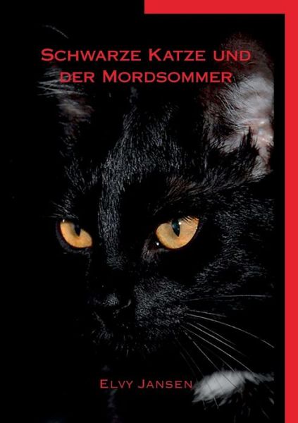 Cover for Jansen · Schwarze Katze und der Mordsomme (Book) (2019)