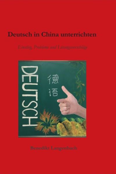 Cover for Langenbach · Deutsch in China unterrichte (Book) (2019)