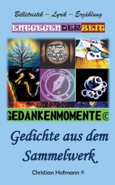 Cover for Christian Hofmann · Gedankenmomente (Paperback Book) (2021)
