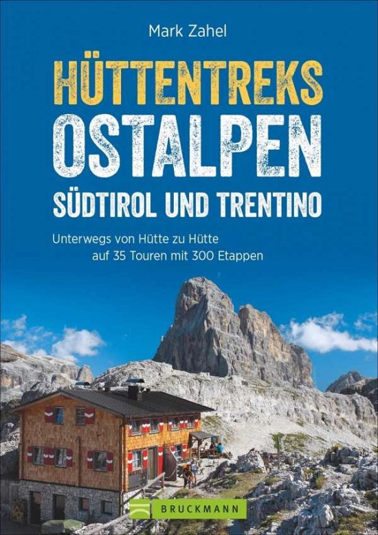 Cover for Zahel · Hüttentreks Ostalpen - Südtirol (Buch)