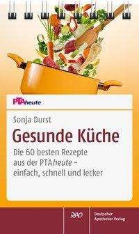 Cover for Durst · Gesunde Küche (Buch)
