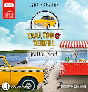 Cover for Lena Karmann · Taxi, Tod und Teufel - Watt'n Mord (Audiobook (płyta CD)) (2024)