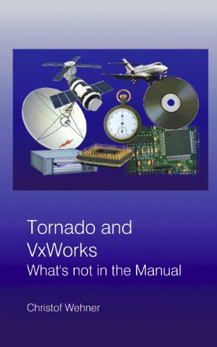 Cover for Christof Wehner · Tornado and Vxworks (Pocketbok) (2004)