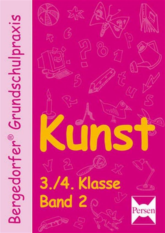 Cover for Persen Verlag i.d. AAP · Kunst 3./4. Klasse. Band 2 (Taschenbuch) (2006)