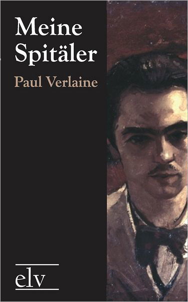 Cover for Paul Verlaine · Meine Spit Ler (Paperback Bog) [German edition] (2011)