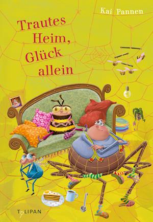 Cover for Kai Pannen · Trautes Heim, Glück allein (Book) (2025)