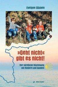 Cover for Güsken · »Geht nicht« gibt es nicht! (Book)